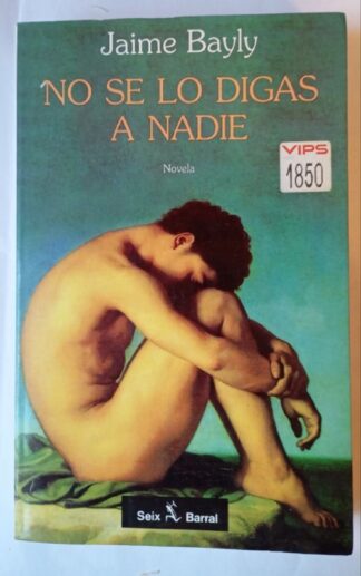 No se lo digas a nadie