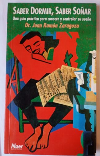 Saber dormir, saber soñar