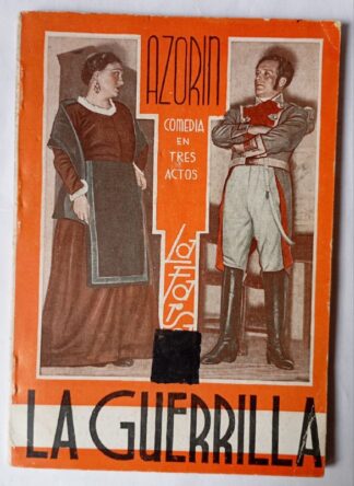 La guerrilla. Comedia en tres actos