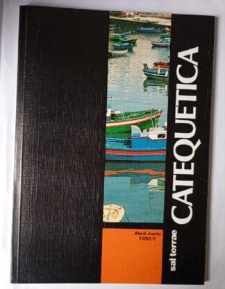 Catequetica. Revista de Pastoral. Vol 33