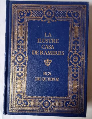 La ilustre casa de Ramires