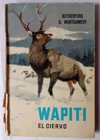 Wapiti El ciervo