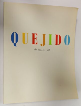 Quejido de 1974 a 1978