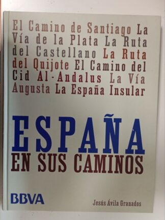 España en sus caminos