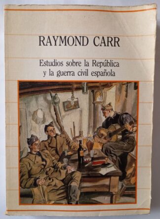 Estudios sobre la República y la guerra civil española