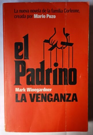 El Padrino : la venganza