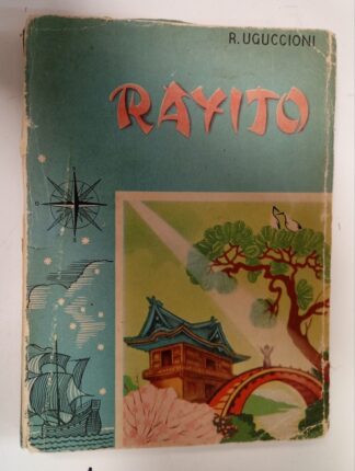Rayito. Relato misional