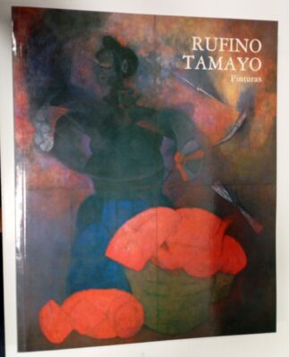 Rufino Tamayo. Pinturas (solo certificado)