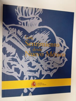 Con sentimiento desde Nuevo México