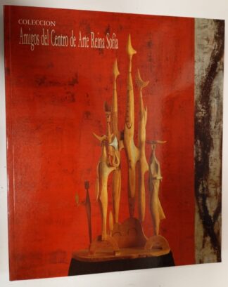 Colección de la Fundación de Amigos del Centro de Arte Reina Sofía. (Solo certificado)