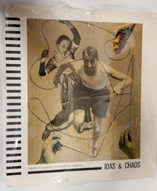 Idas y chaos. Trend in Spanish Photography 1920-1945 (solo certificado)