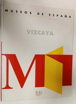 Museos de España. Vizcaya