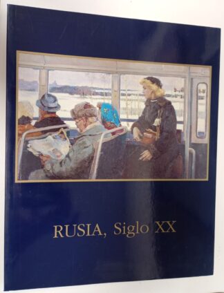 Rusía, siglo XX. (Certificado)