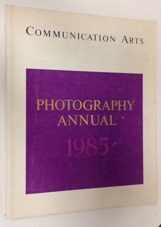 Photography Annual 1985. Communication arts