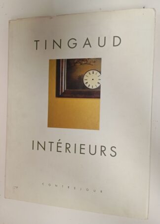 Tingaud : Intérieurs (certificado)