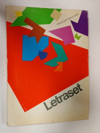 Letraset. manual para el diseño grafico