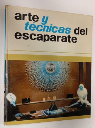 Arte y técnicas del escaparate.