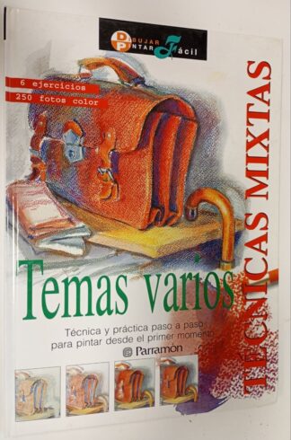 Temas varios, técnicas mixtas