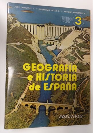Geografía e historia de España. 3º BUP