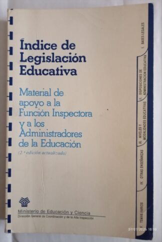 Indice de legislación educativa, 1989 : material de apoyo a la función inspectora y a los administradores de la educación