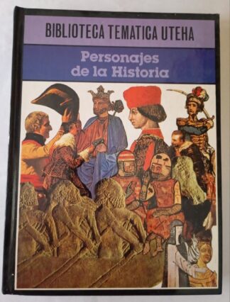 Biblioteca temática uteha personajes de la historia