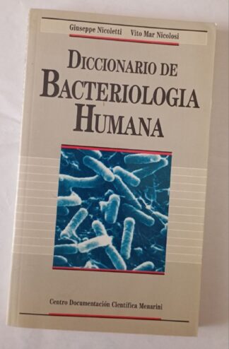 Diccionario de bacteriología humana