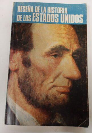 Reseña de la historia de los Estados Unidos