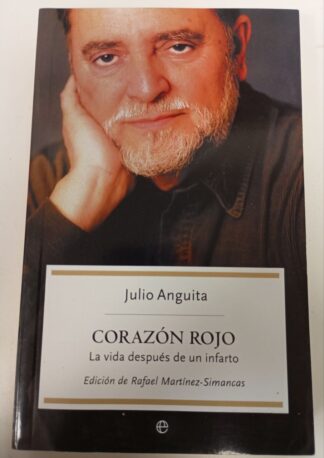 Corazón rojo : la vida después de un infarto