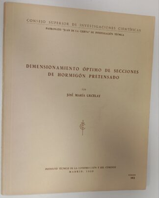 Dimensionamiento óptimo de secciones de hormigón pretensado