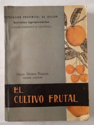 El cultivo Frutal