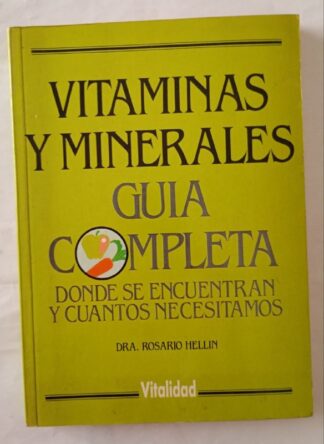 Guía de salud-vitalidad : vitaminas y minerales