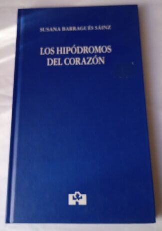 Los hipódromos del corazón