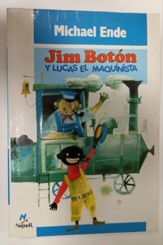 Jim Boton y Lucas el maquinista