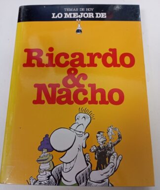 Lo mejor de Nacho y Ricardo