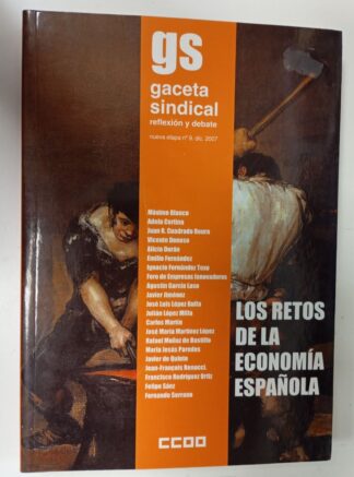 Gaceta sindical. reflexión y debate. Los retos de la economía española. Nº 9