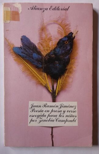 Poesía en prosa y verso (1902-1932) escogida para los niños
