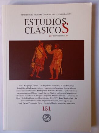 Revista de la sociedad española de estudios clásicos. Nº 151