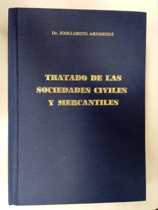 Tratado de las sociedades civiles y mercantiles
