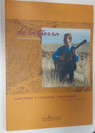 De la tierra. Canciones y romances segovianos.